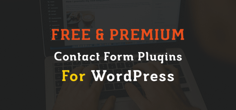 10 Free and Premium Contact Form Plugins for WordPress